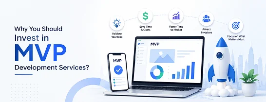 mvp Why You Should Invest in MVP Development Services
